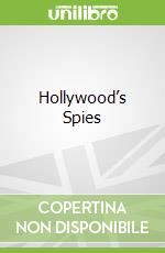 Hollywood’s Spies