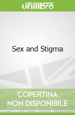 Sex and Stigma