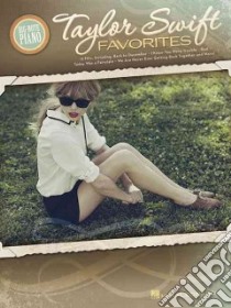 Taylor Swift Favorites libro in lingua di Swift Taylor (COP)