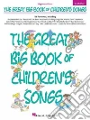 The Great Big Book of Children's Songs libro str