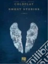 Coldplay - Ghost Stories Songbook libro str