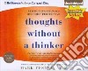 Thoughts Without a Thinker (CD Audiobook) libro str