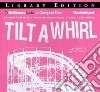 Tilt-a-Whirl (CD Audiobook) libro str