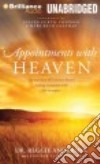 Appointments With Heaven (CD Audiobook) libro str