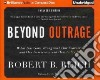 Beyond Outrage (CD Audiobook) libro str