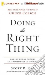 Doing the Right Thing (CD Audiobook)