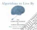 Algorithms to Live By (CD Audiobook)
