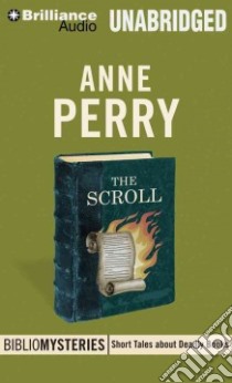 The Scroll (CD Audiobook) libro in lingua di Perry Anne, Robertson Allan (NRT)