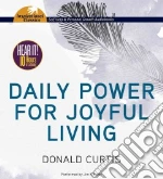 Daily Power for Joyful Living (CD Audiobook)