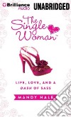 The Single Woman (CD Audiobook) libro str