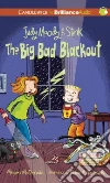 The Big Bad Blackout (CD Audiobook) libro str