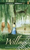 Willow (CD Audiobook) libro str