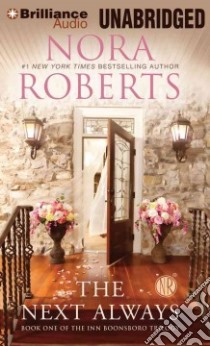 The Next Always (CD Audiobook) libro in lingua di Roberts Nora, Andrews MacLeod (NRT)