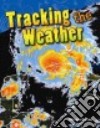 Tracking the Weather libro str
