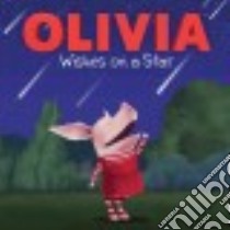 Olivia Wishes on a Star libro in lingua di Gallo Tina (ADP), Osterhold Jared (ILT)
