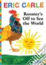 Rooster's Off to See the World