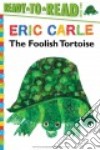 The Foolish Tortoise libro str