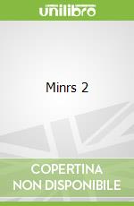 Minrs 2