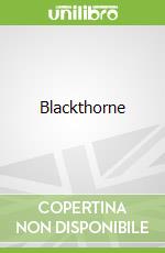 Blackthorne libro in lingua di Leicht Stina