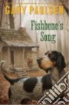 Fishbone's Song libro str