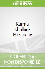 Karma Khullar's Mustache