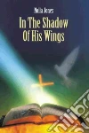 In the Shadow of His Wings libro str