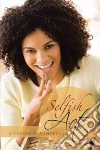 Selfish Acts libro str
