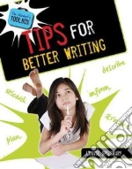 Tips for Better Writing