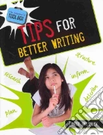 Tips for Better Writing