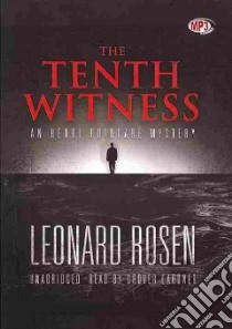 The Tenth Witness (CD Audiobook) libro in lingua di Rosen Leonard J., Gardner Grover (NRT)