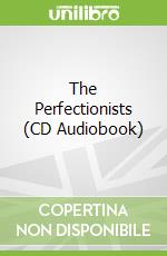 The Perfectionists (CD Audiobook)