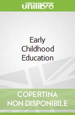 Early Childhood Education