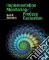 Implementation Monitoring and Process Evaluation libro str