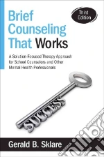 Brief Counseling That Works