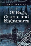Of Bags, Counts and Nightmares libro str