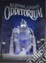 Alistair Grim's Odditorium