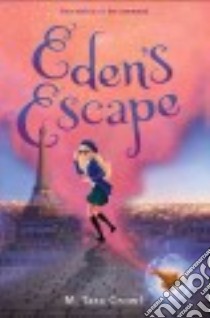 Eden's Escape libro in lingua di Crowl M. Tara