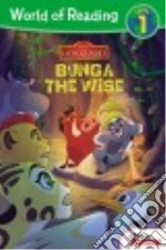 Bunga the Wise