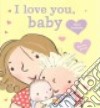 I Love You, Baby libro str