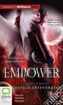 Empower (CD Audiobook) libro in lingua di Shirvington Jessica, Macauley Rebecca (NRT)