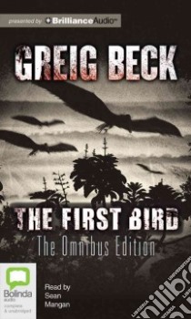 The First Bird (CD Audiobook) libro in lingua di Beck Greig, Mangan Sean (NRT)