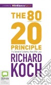 The 80/20 Principle (CD Audiobook) libro str