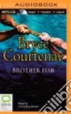 Brother Fish (CD Audiobook) libro str