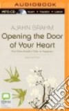 Opening the Door of Your Heart (CD Audiobook) libro str