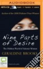 Nine Parts of Desire (CD Audiobook)