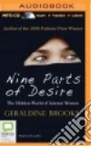 Nine Parts of Desire (CD Audiobook) libro str