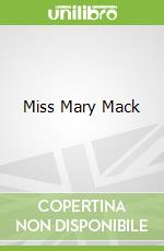 Miss Mary Mack