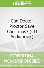 Can Doctor Proctor Save Christmas? (CD Audiobook)