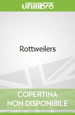 Rottweilers