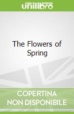The Flowers of Spring